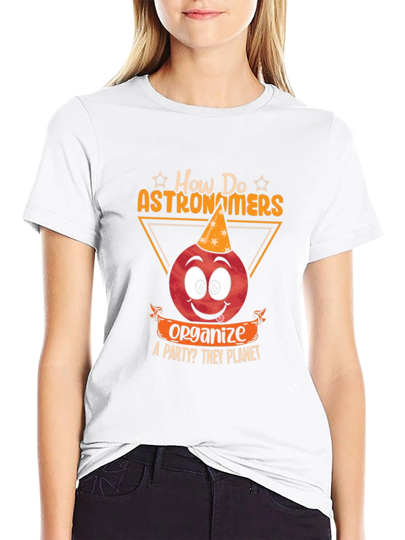 Astronomer Party T-Shirt: How Do They Planet?