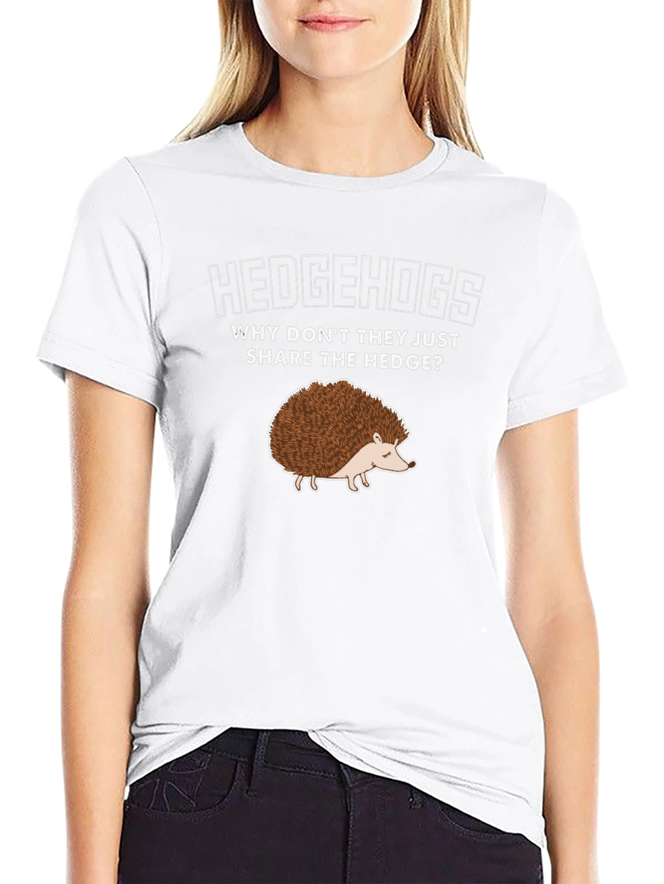 Hedgehog T-Shirt: Why Dont They Share the Hedge?