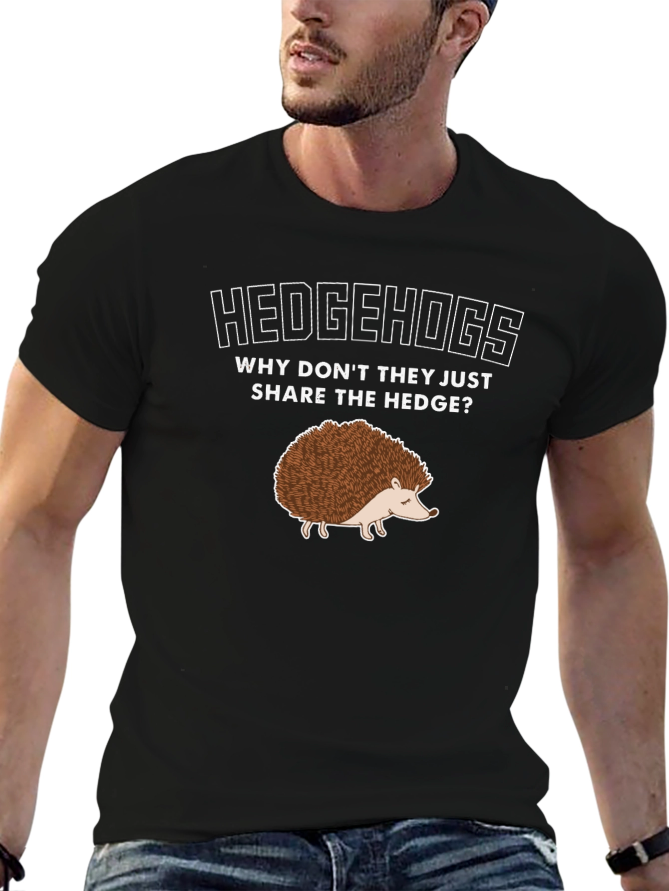 Hedgehog T-Shirt: Why Dont They Share the Hedge?