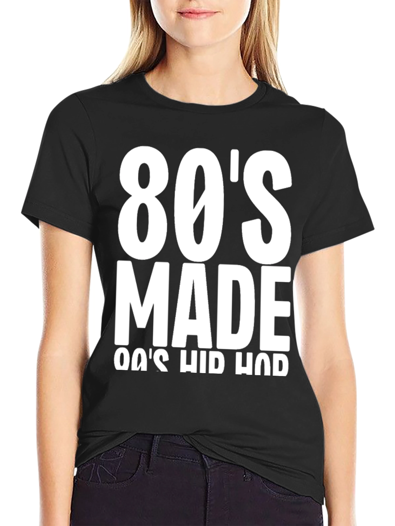 80s Made 80s Hip Hop T-Shirt