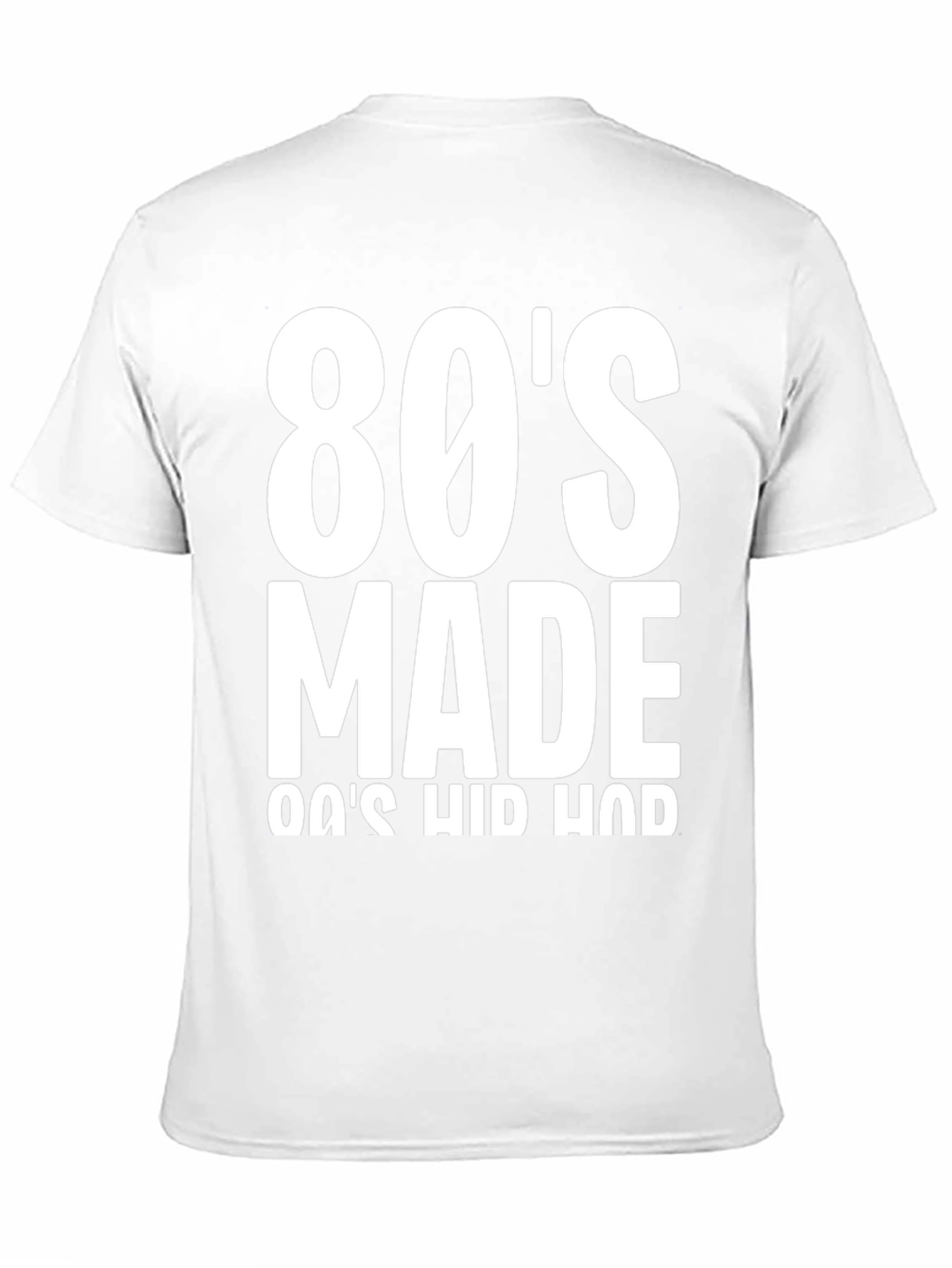 80s Made 80s Hip Hop T-Shirt