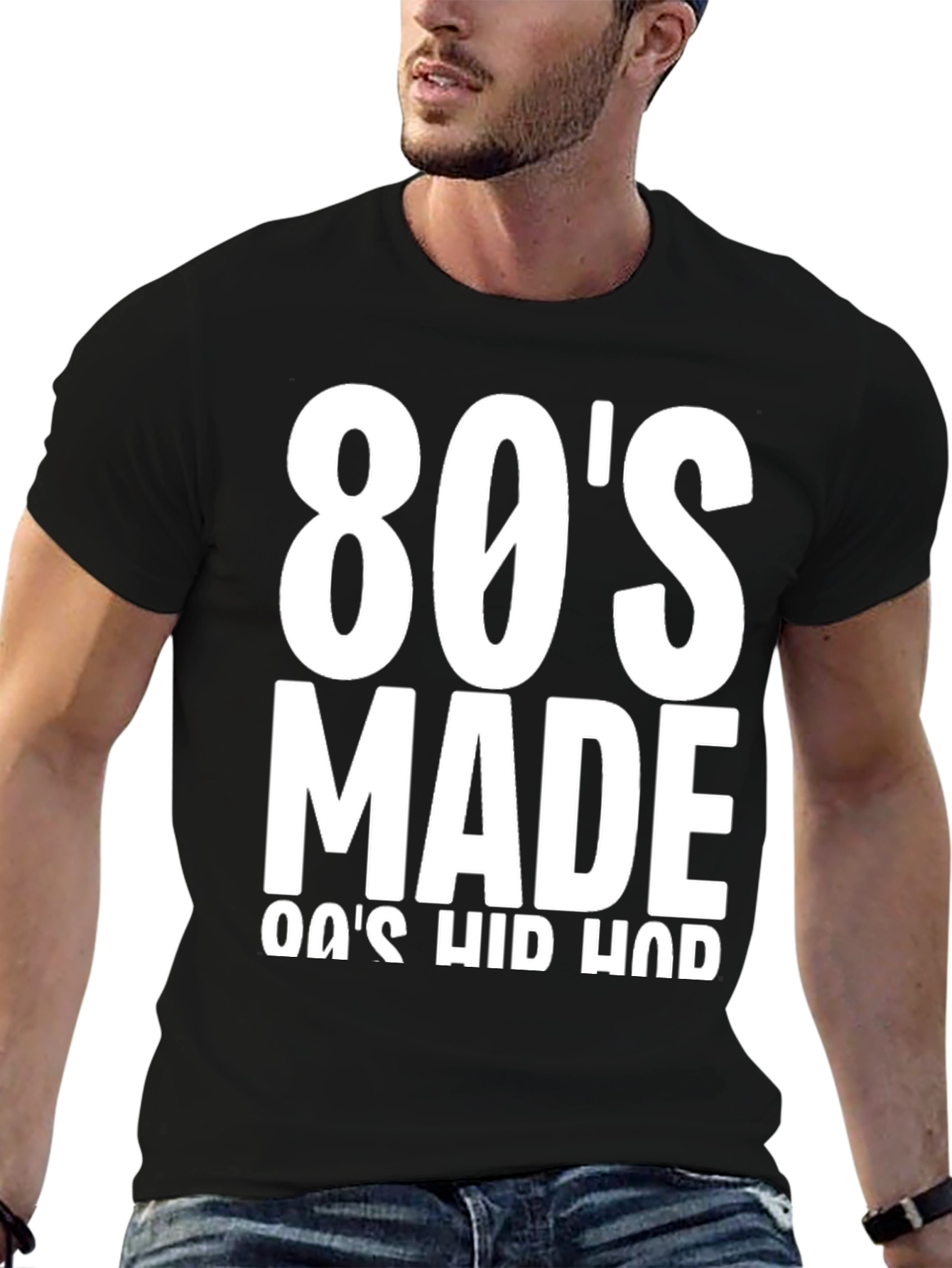 80s Made 80s Hip Hop T-Shirt