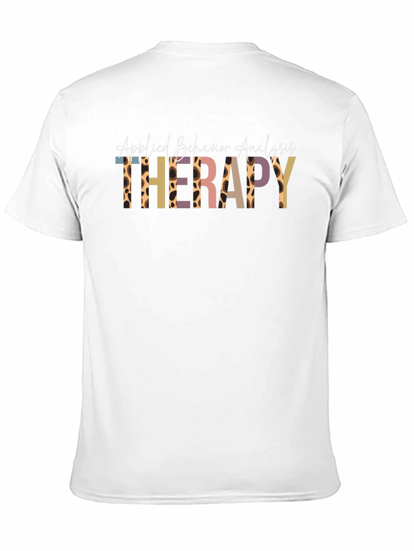 Applied Behavior Analysis Therapy T-Shirt