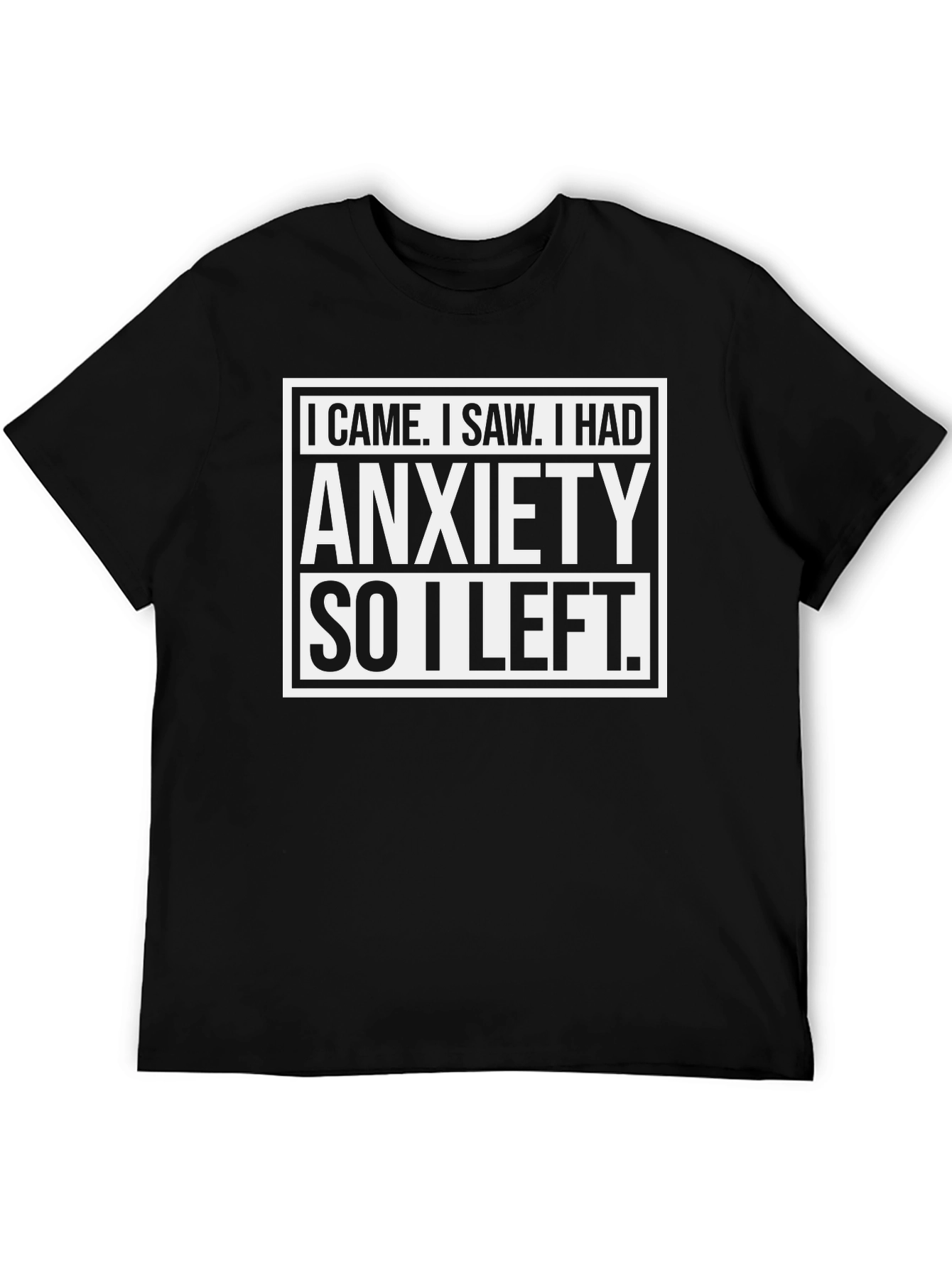 Anxiety Funny Graphic T-Shirt