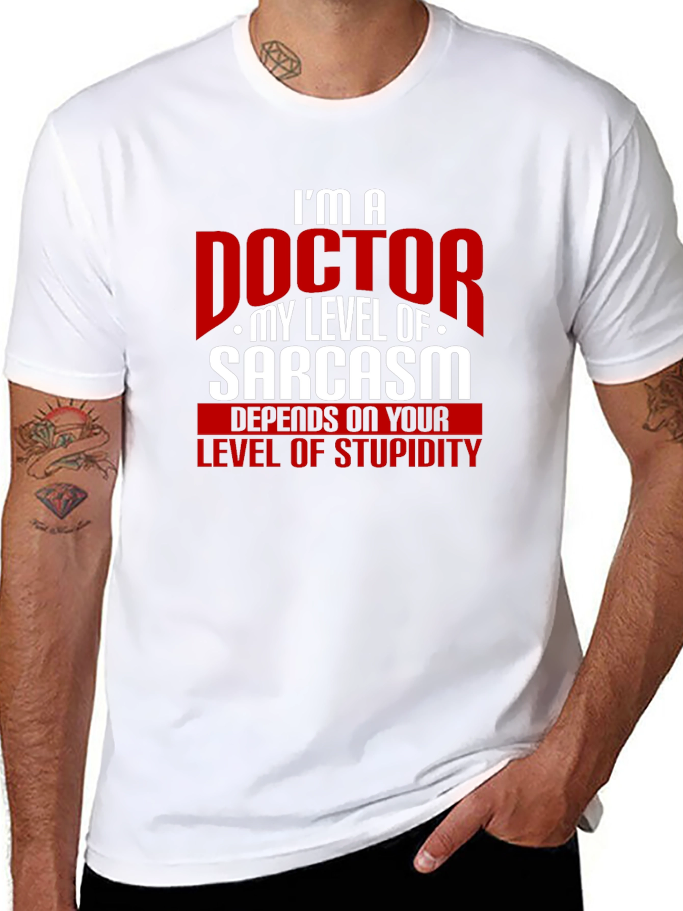 Im a Doctor Sarcasm Graphic Tee