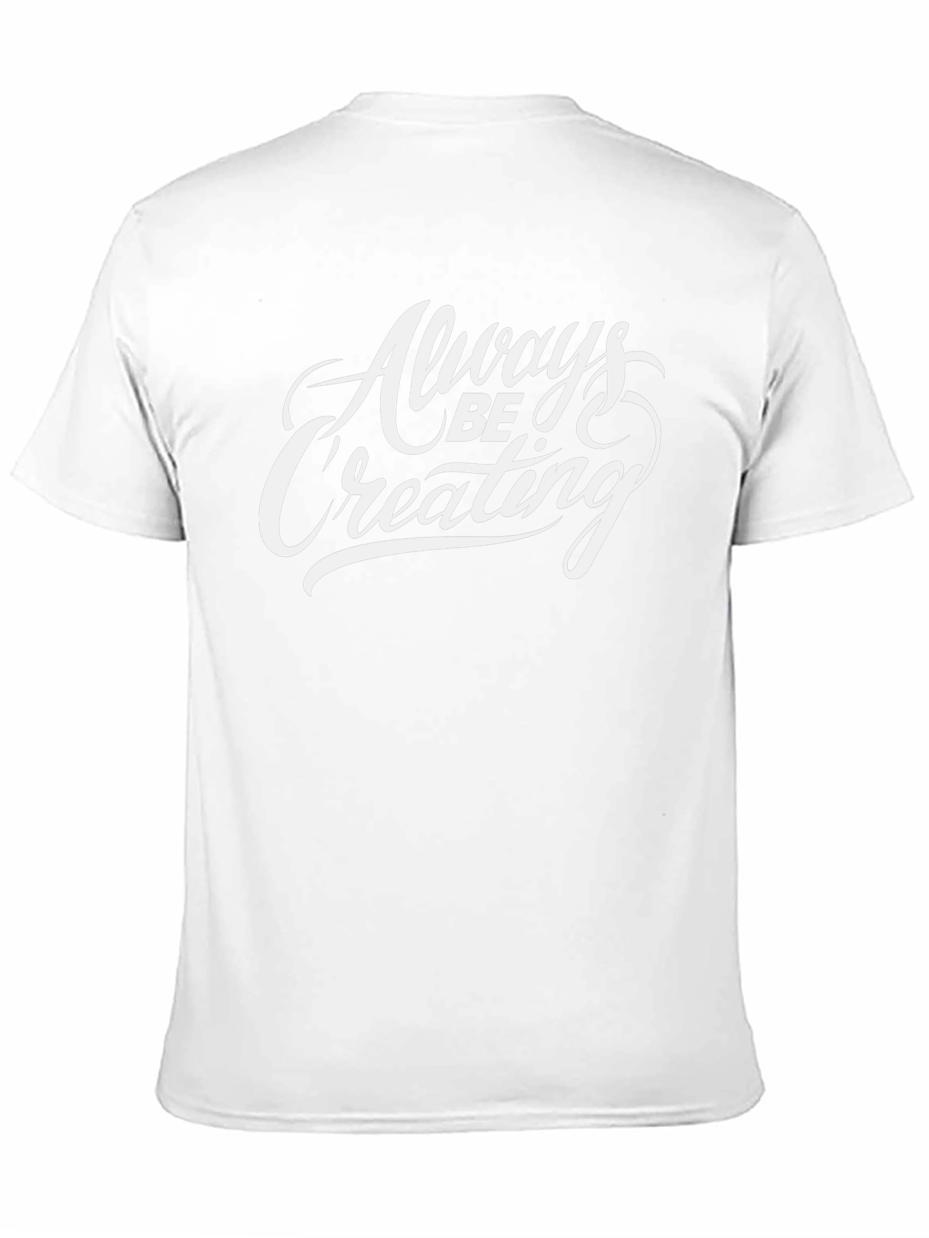 Always Be Creating Graphic Tee