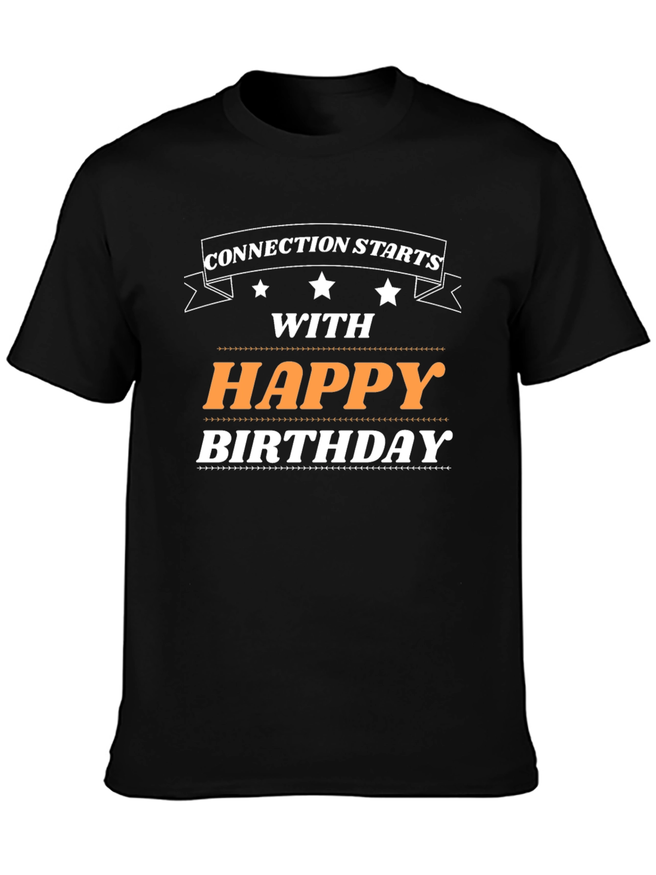 Happy Birthday Connection T-Shirt