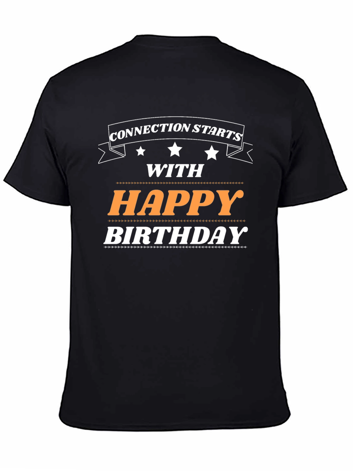 Happy Birthday Connection T-Shirt