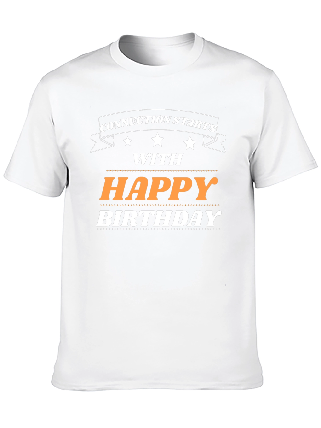 Happy Birthday Connection T-Shirt