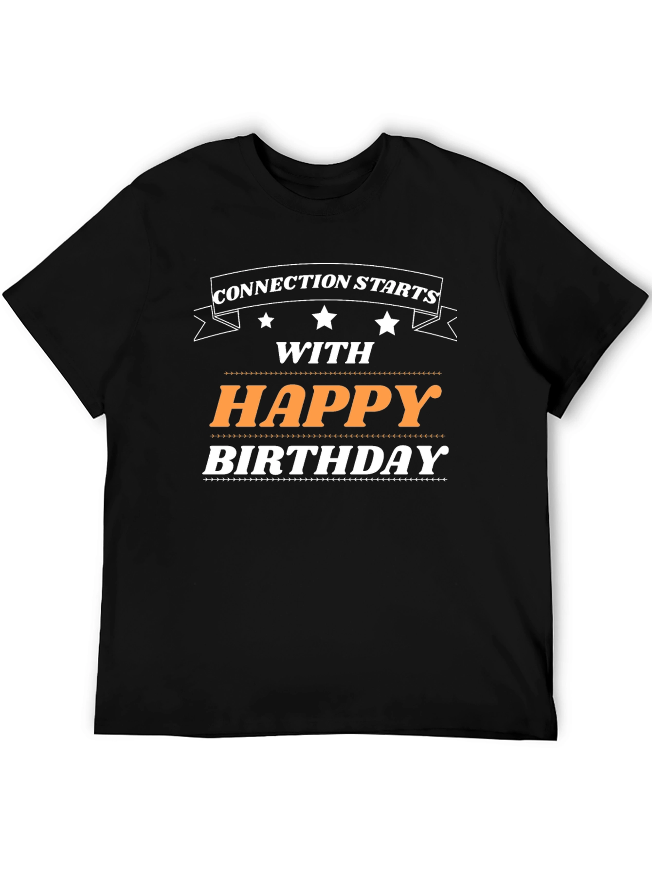 Happy Birthday Connection T-Shirt