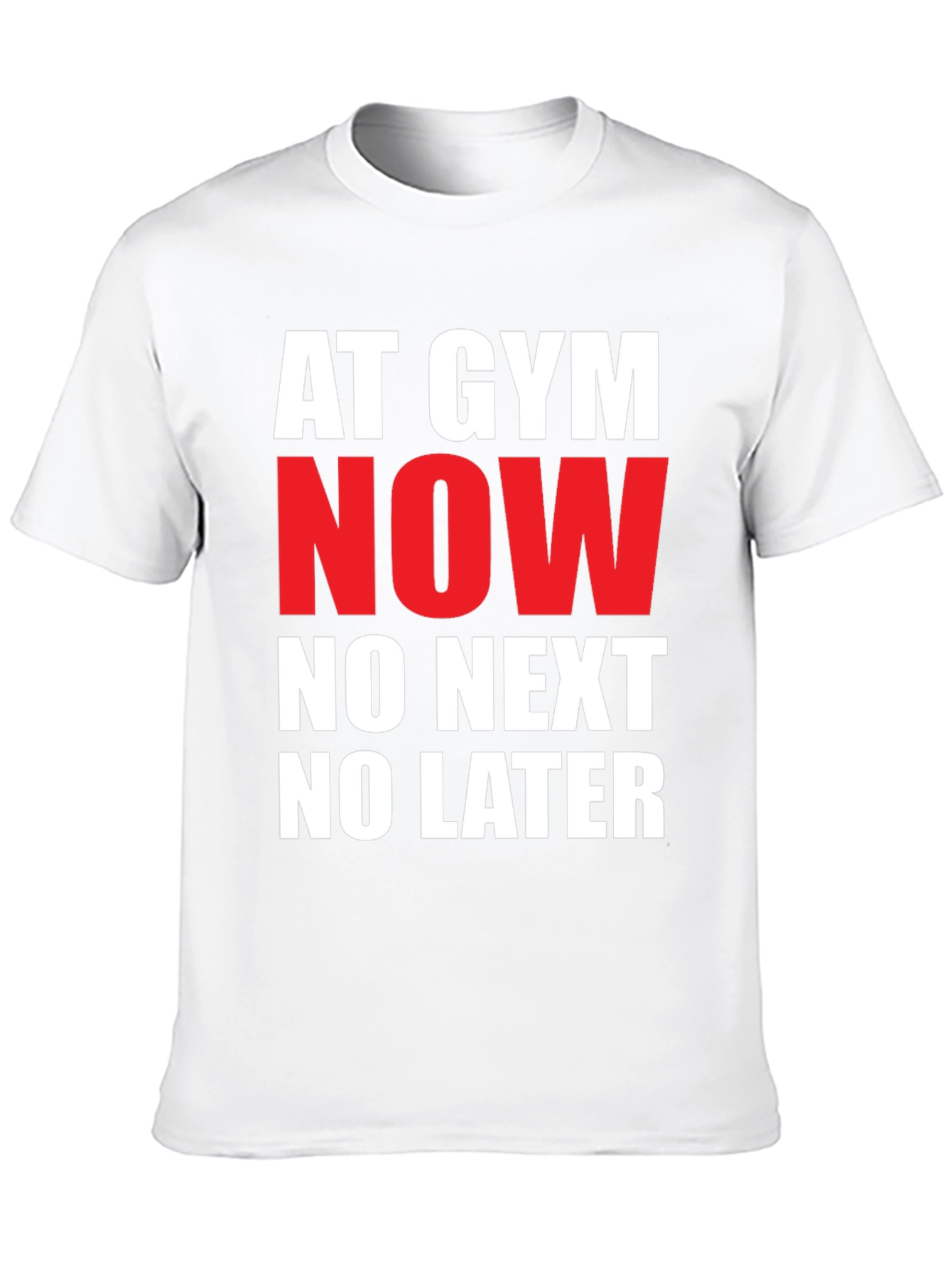 Gym Now T-Shirt: Bold Statement Tee