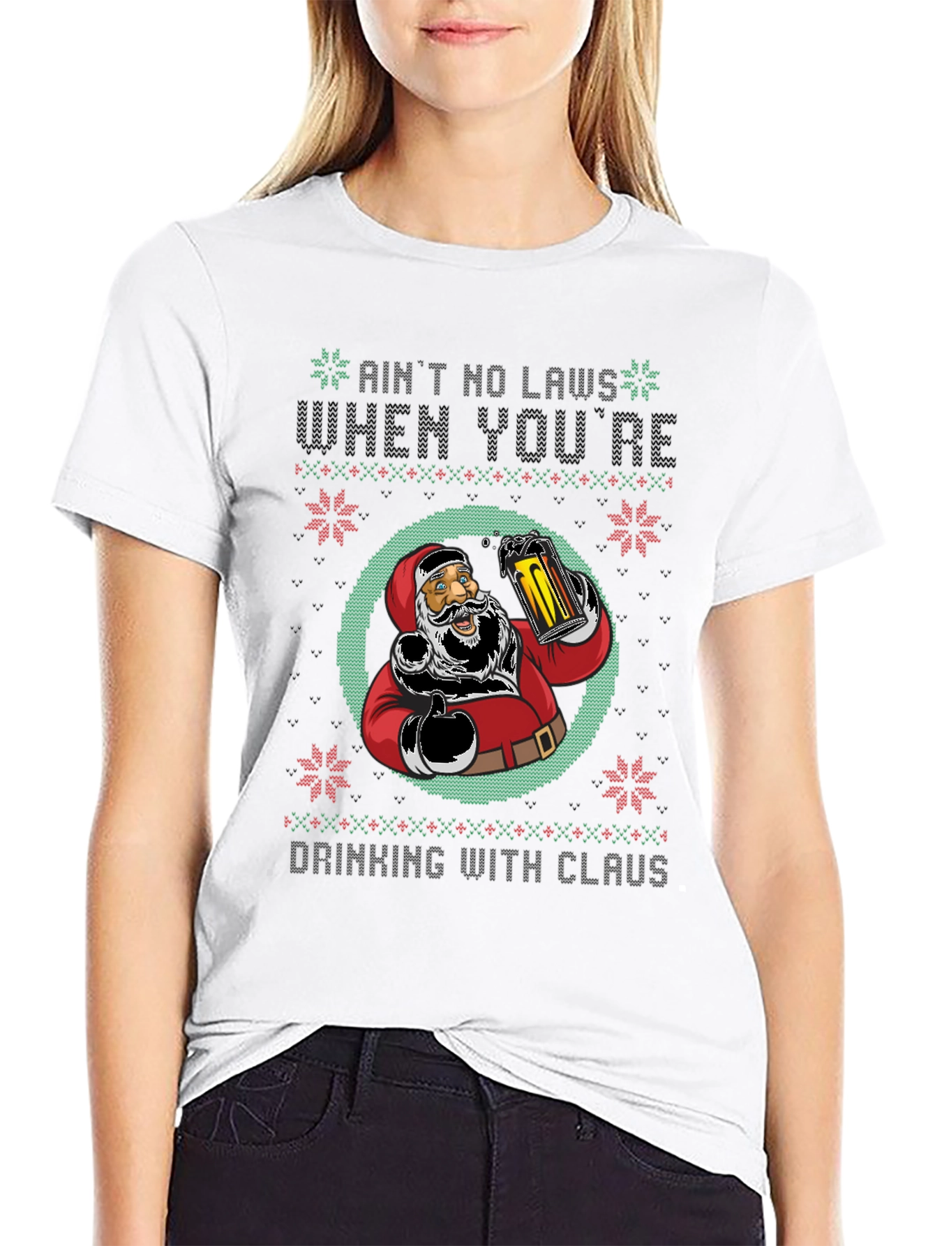 Aint No Laws Drinking with Claus T-Shirt