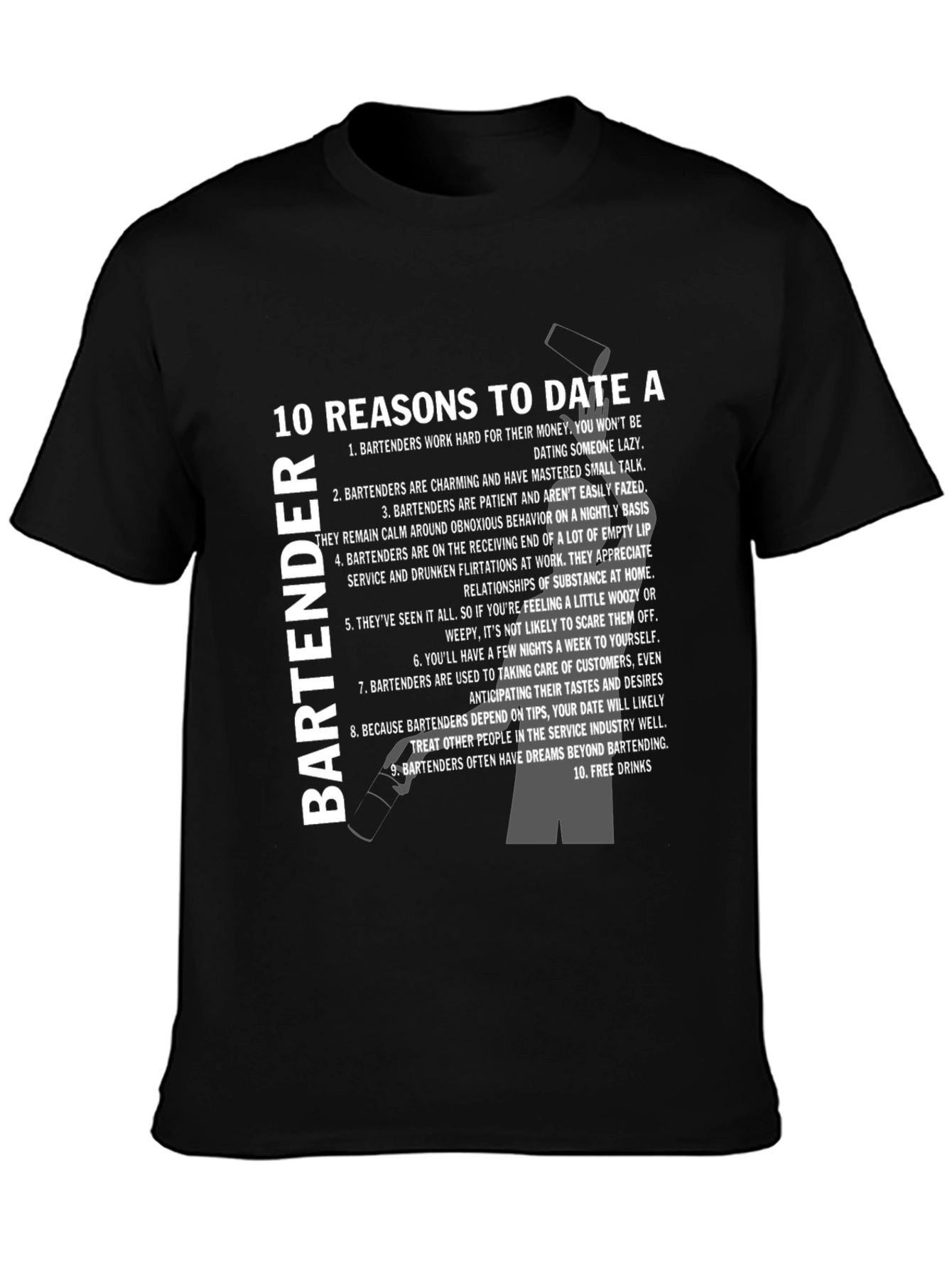 10 Reasons to Date a Bartender T-Shirt - Black
