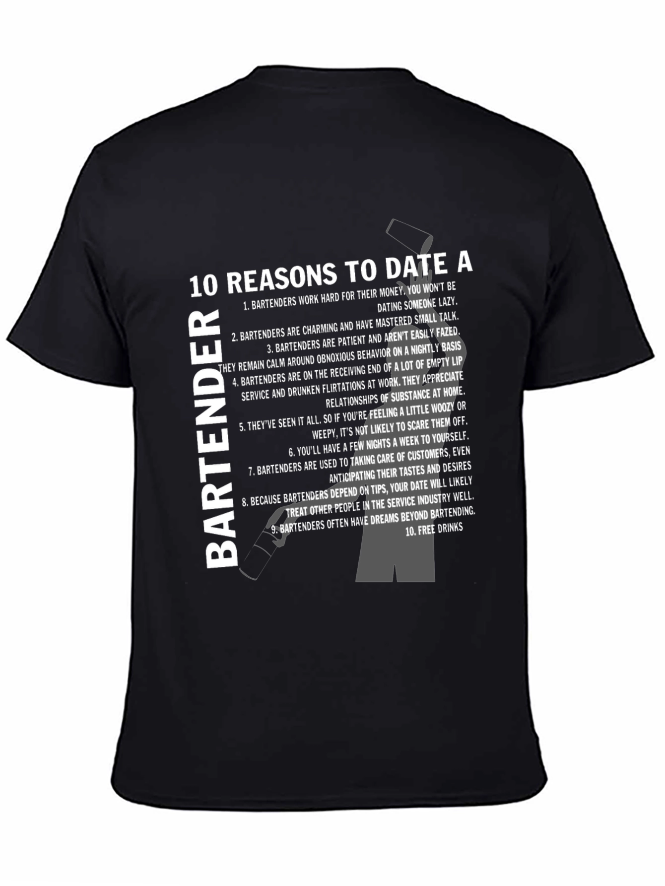 10 Reasons to Date a Bartender T-Shirt - Black