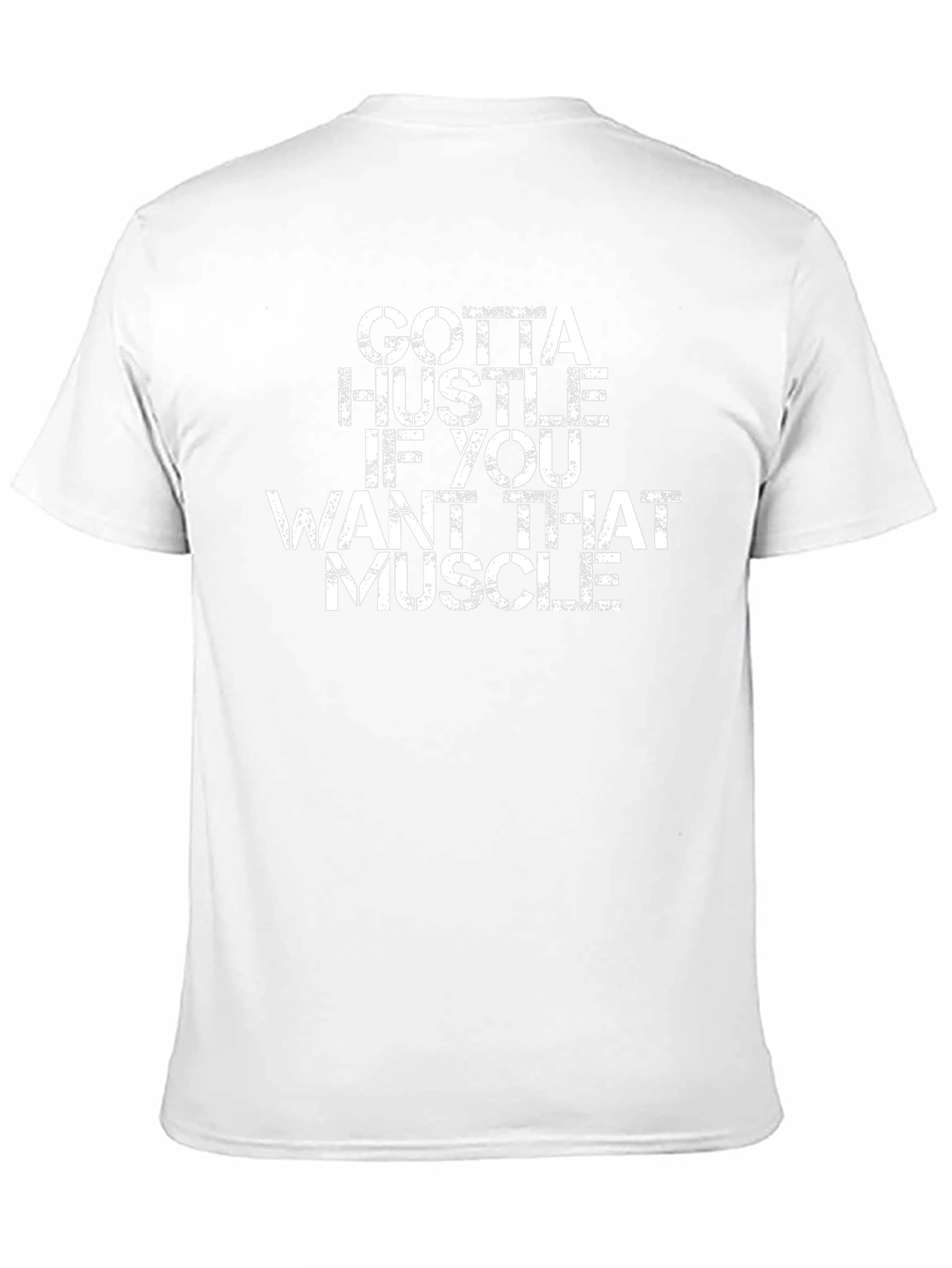 Gotta Hustle Muscle T-Shirt