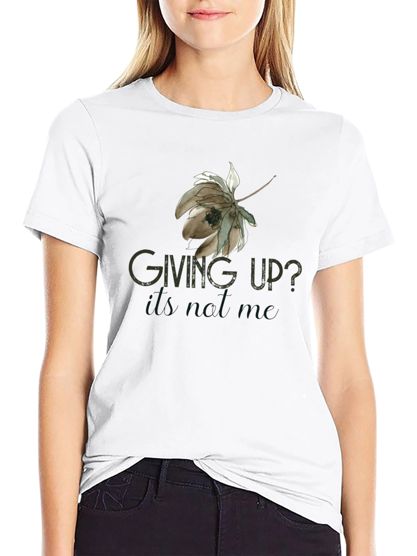 Giving Up? T-Shirt