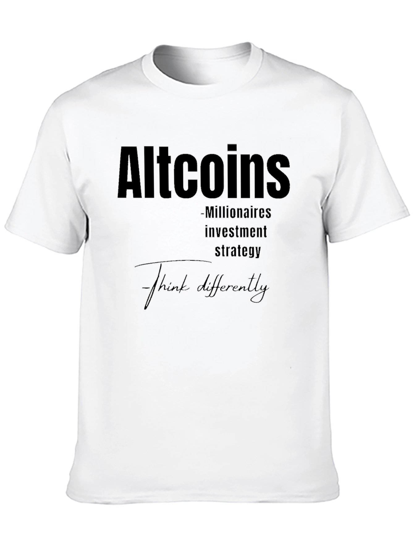 Altcoins Millionaire Investment Strategy Tee