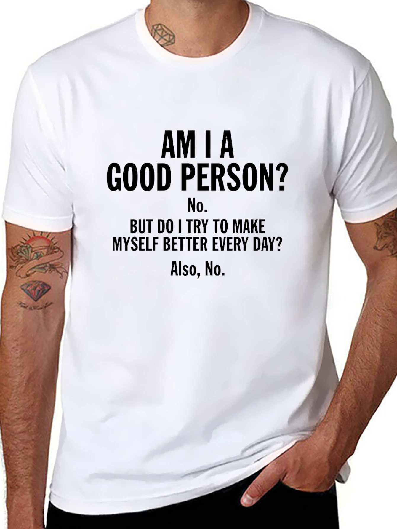 Am I a Good Person? Funny Graphic Tee