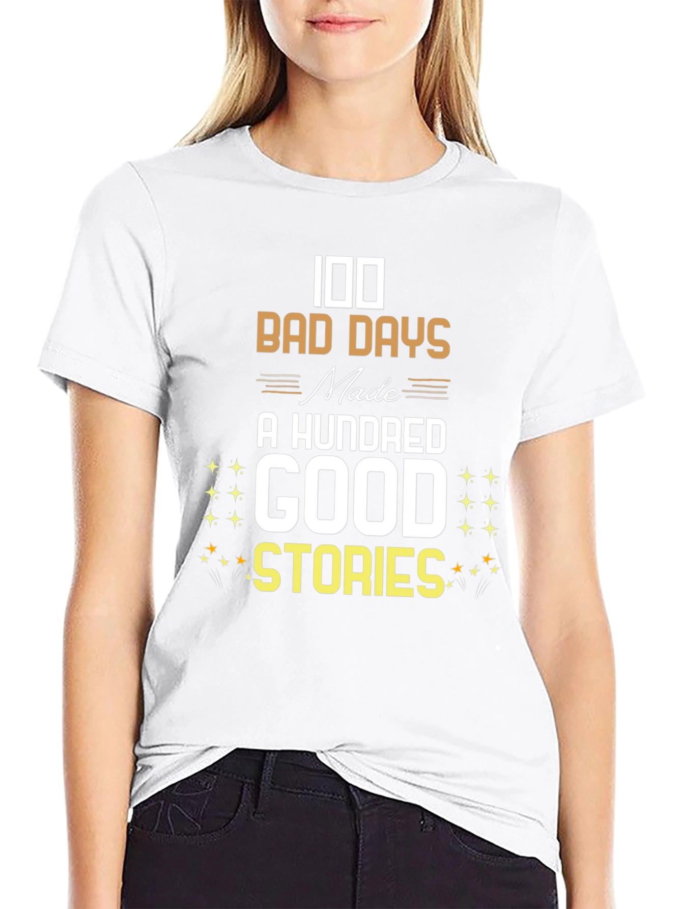 100 Bad Days T-Shirt