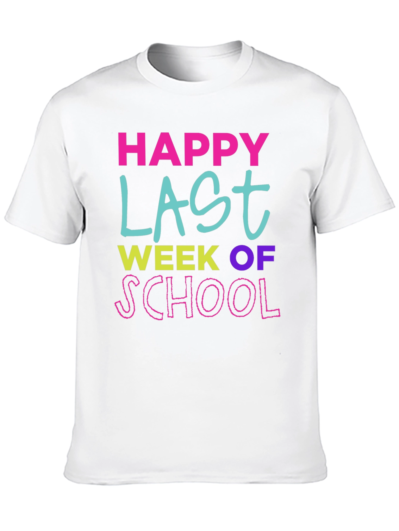 Happy Last Week of School T-Shirt