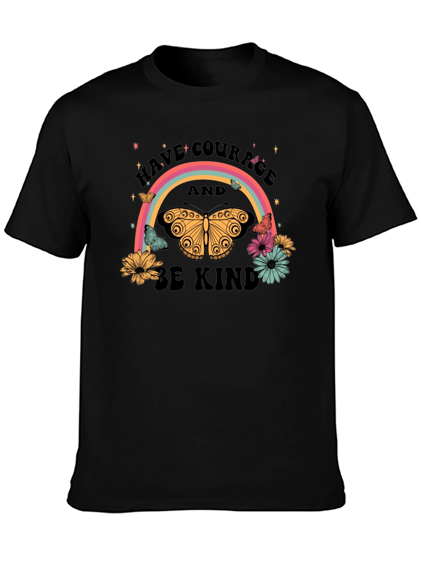 Have Courage Be Kind Rainbow Butterfly Black T-Shirt