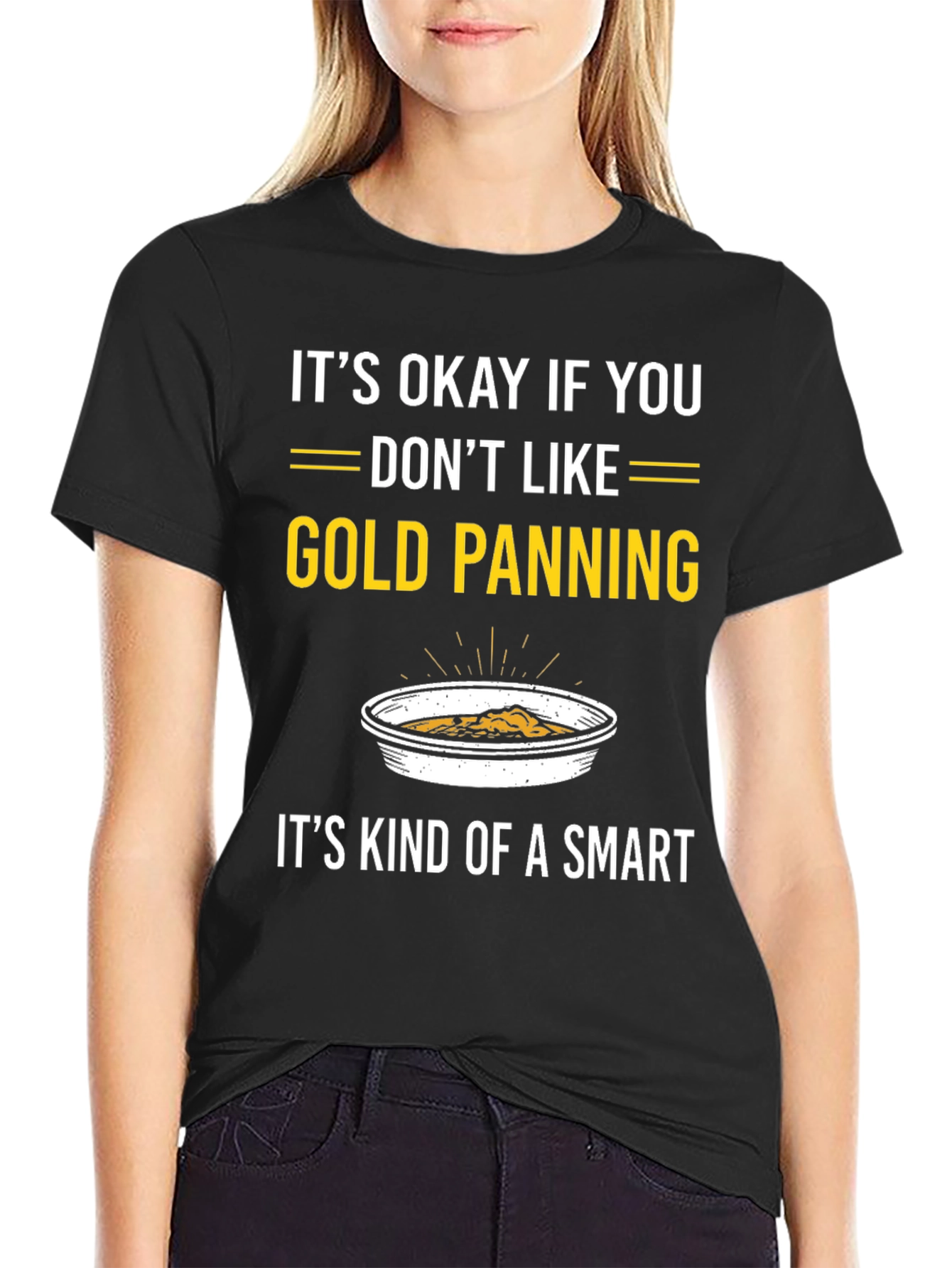 Gold Panning Humor T-Shirt