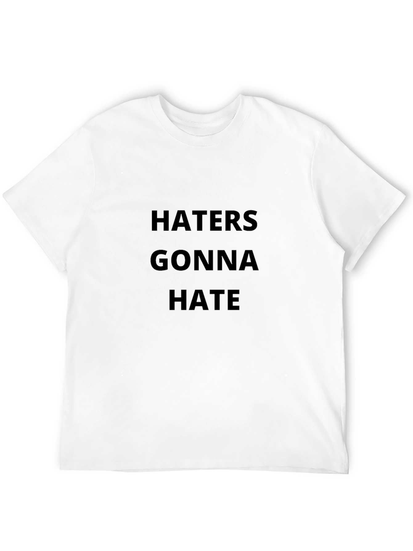 Haters Gonna Hate Black Graphic Tee