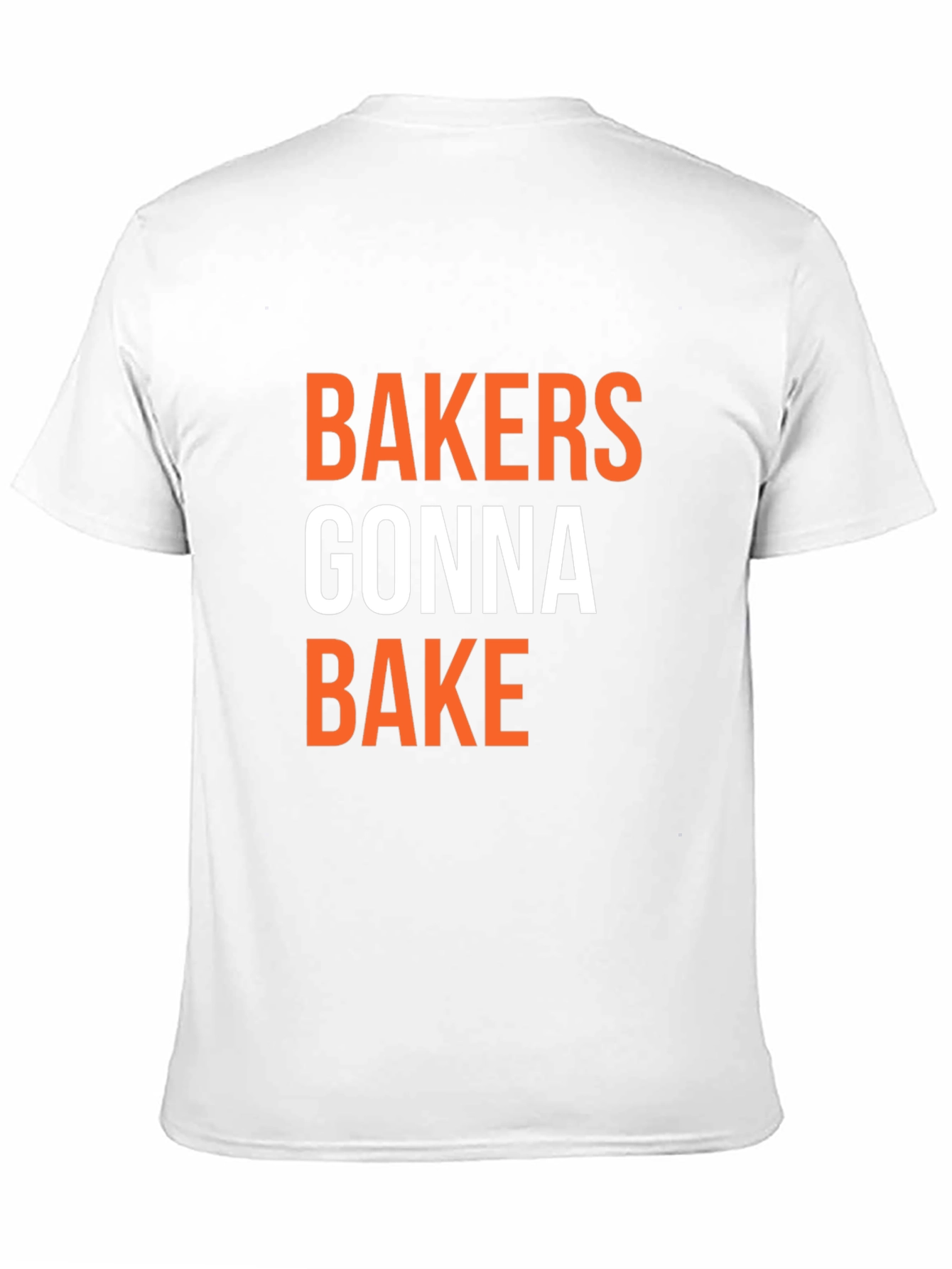 Bakers Gonna Bake Black T-Shirt