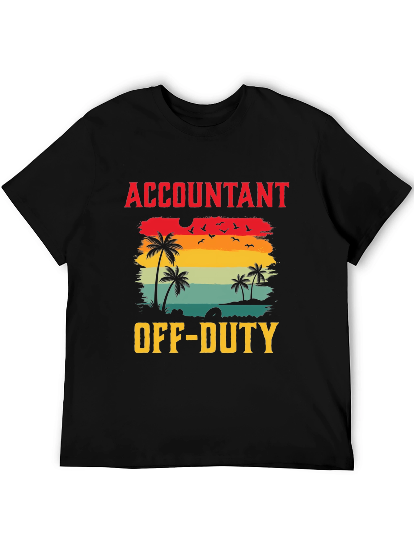 Accountant Off-Duty Graphic T-Shirt