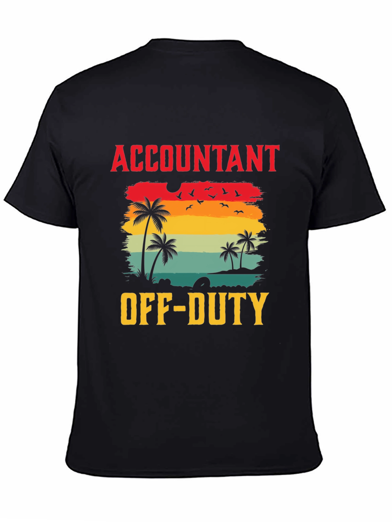 Accountant Off-Duty Graphic T-Shirt