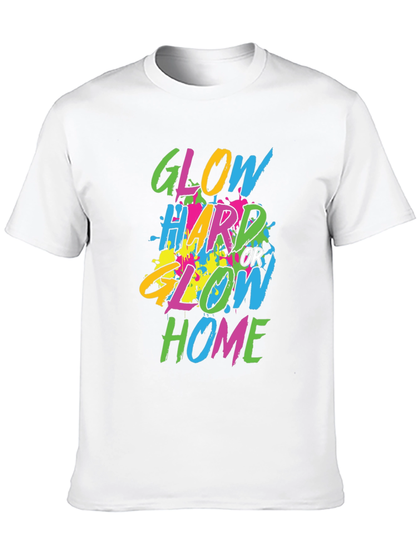 Glow Hard or Glow Home Black Graphic Tee