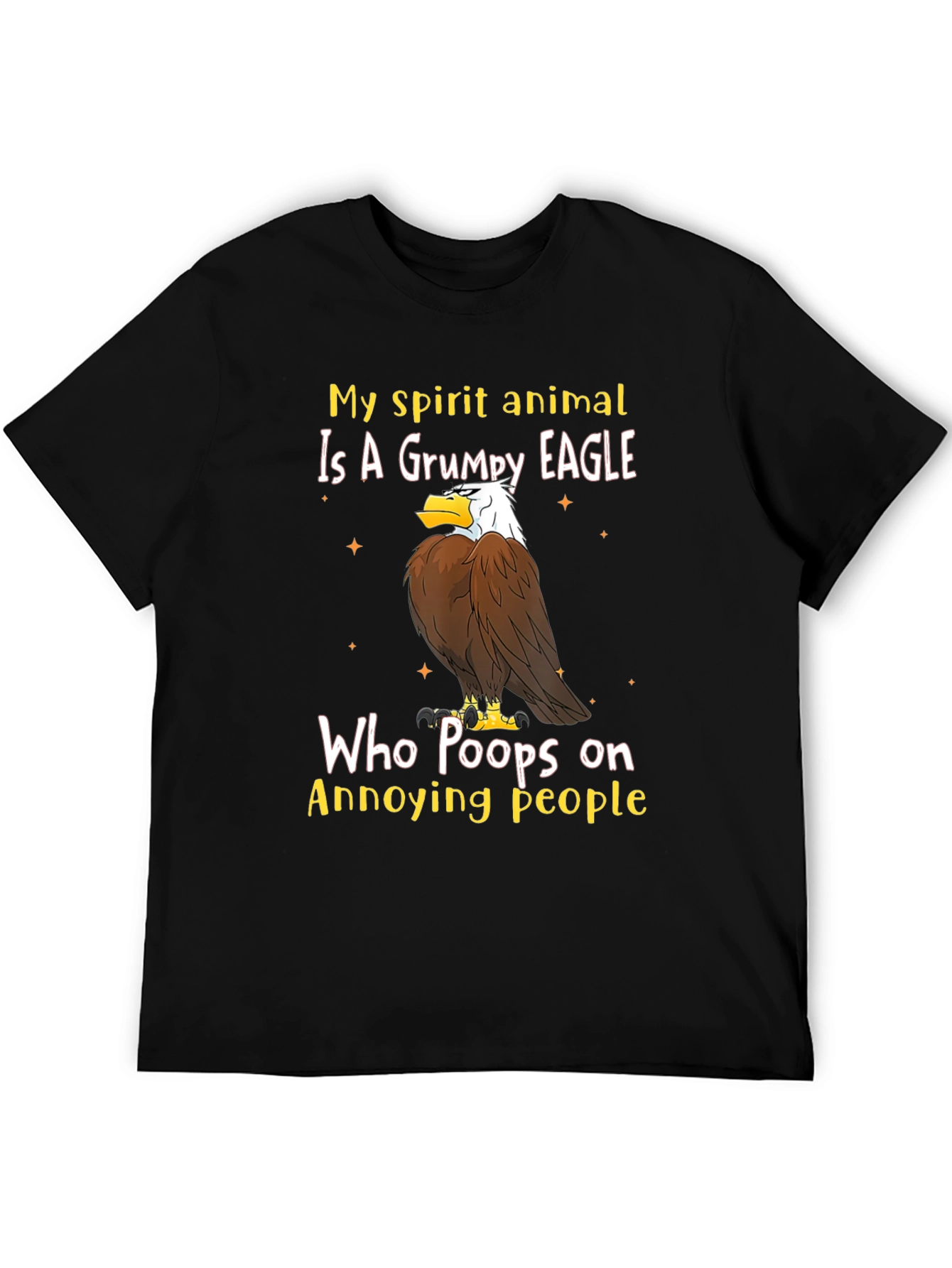 Grumpy Eagle T-Shirt - Annoying People Humor Tee
