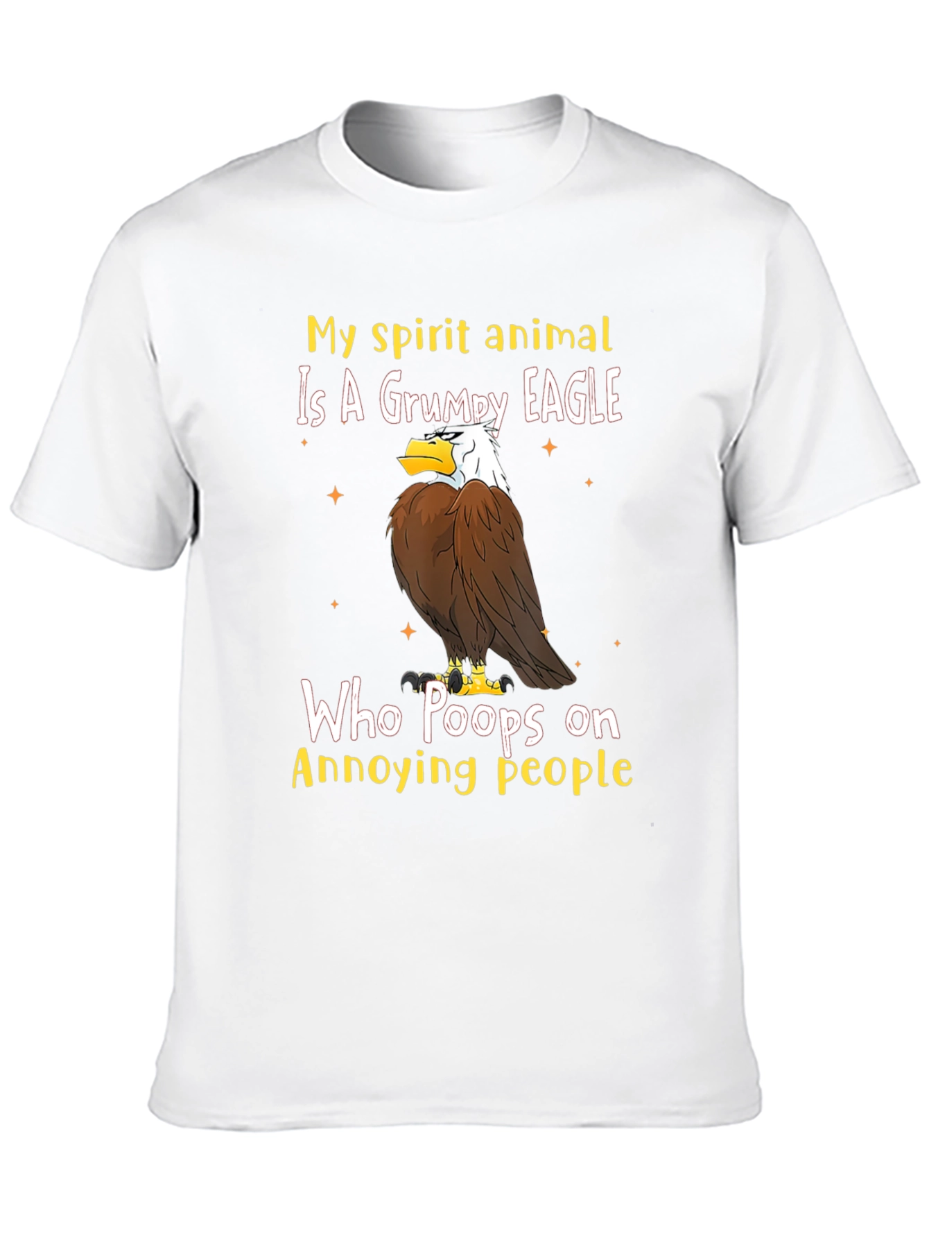 Grumpy Eagle T-Shirt - Annoying People Humor Tee