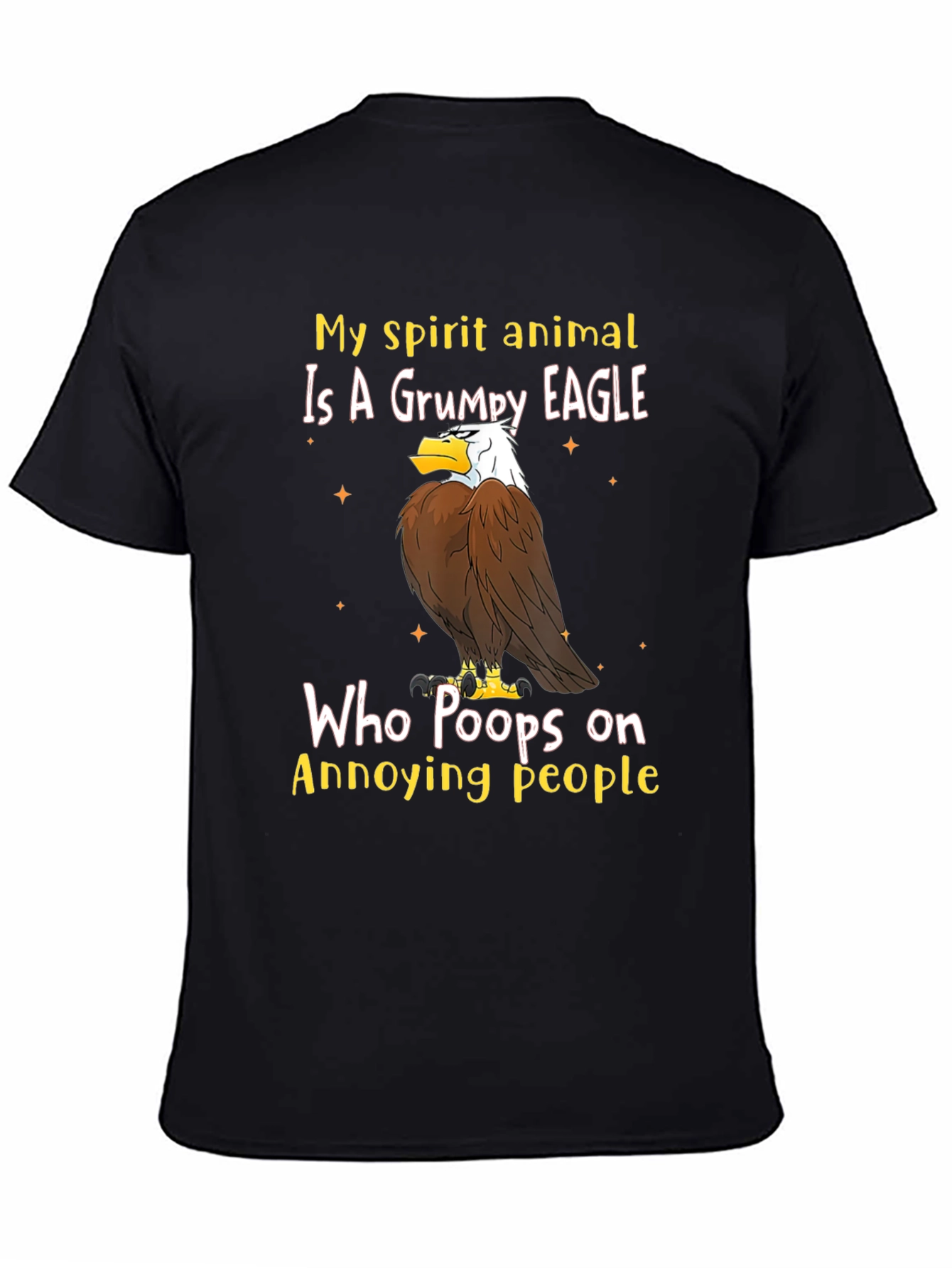Grumpy Eagle T-Shirt - Annoying People Humor Tee