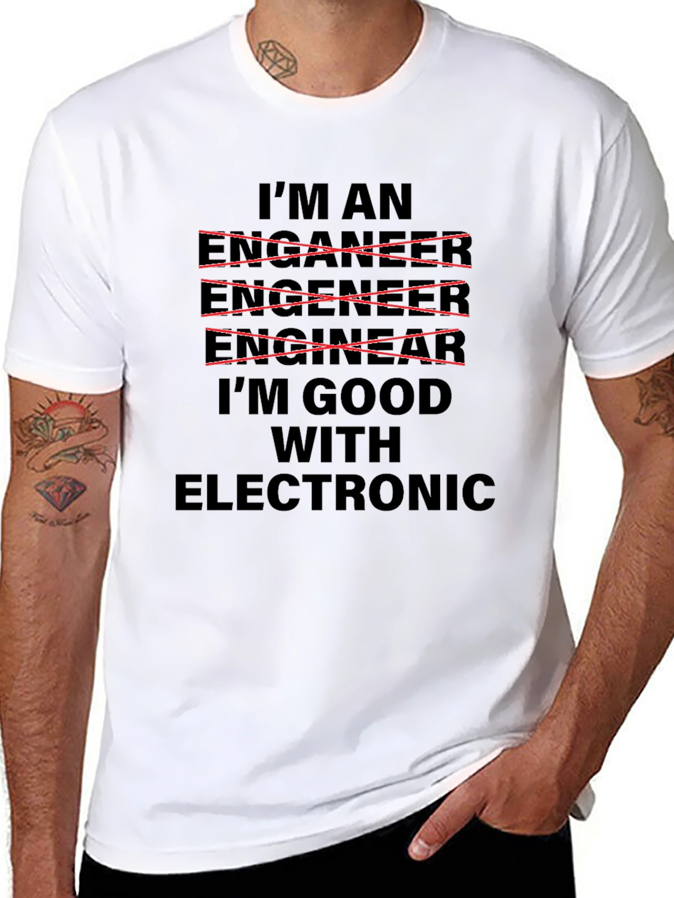 Im Good With Electronic - Funny Engineer T-Shirt