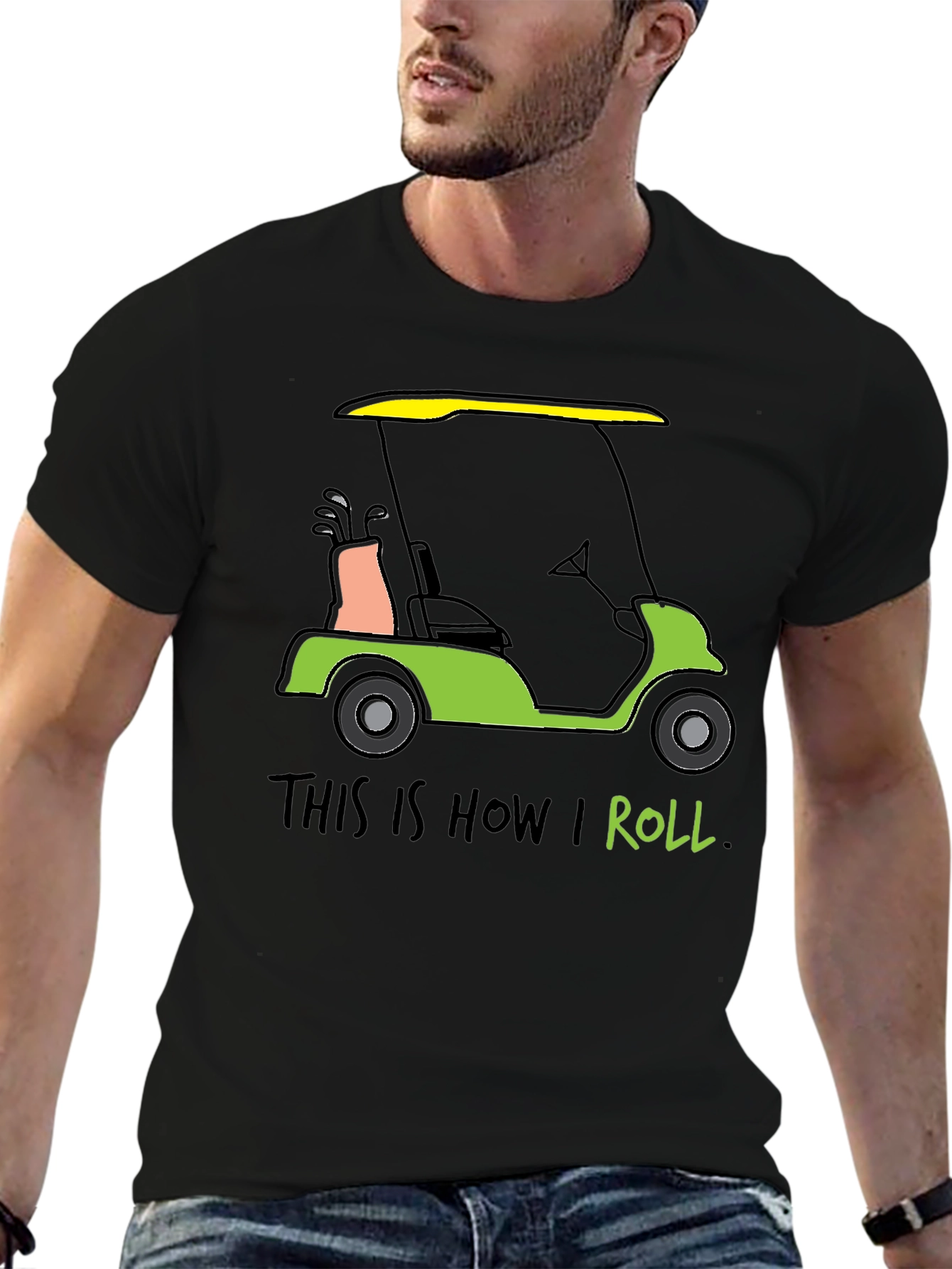 Golf Cart T-Shirt - This is How I Roll