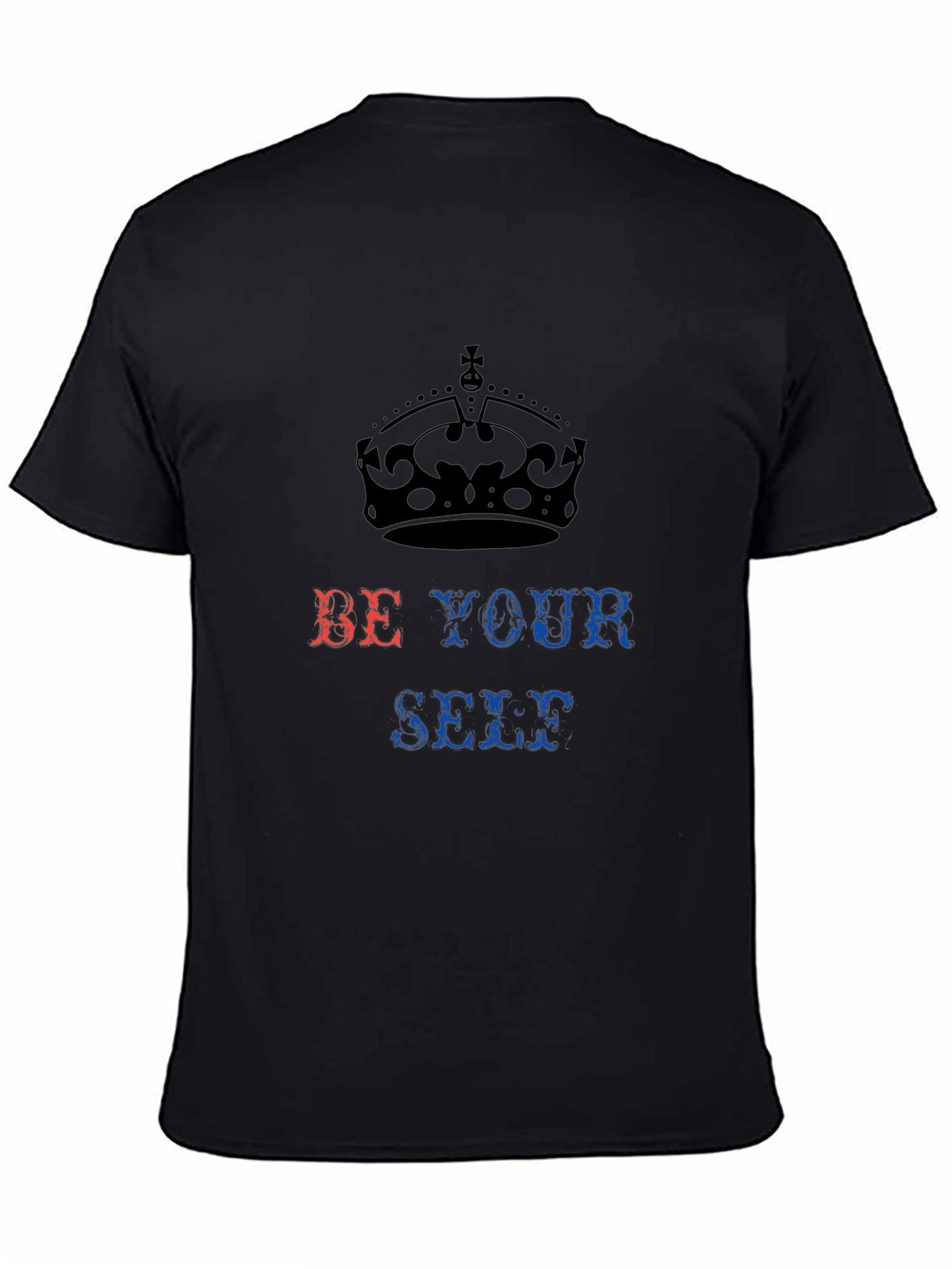 Be Yourself T-Shirt Crown Design