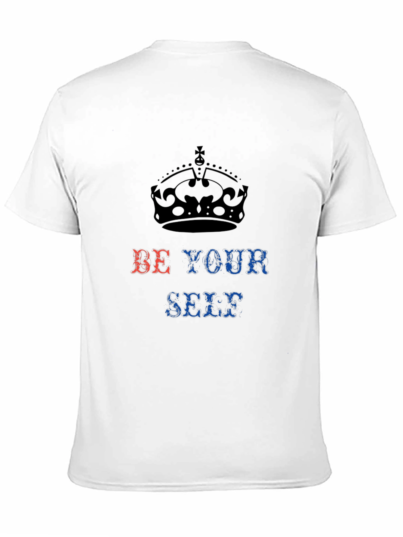 Be Yourself T-Shirt Crown Design