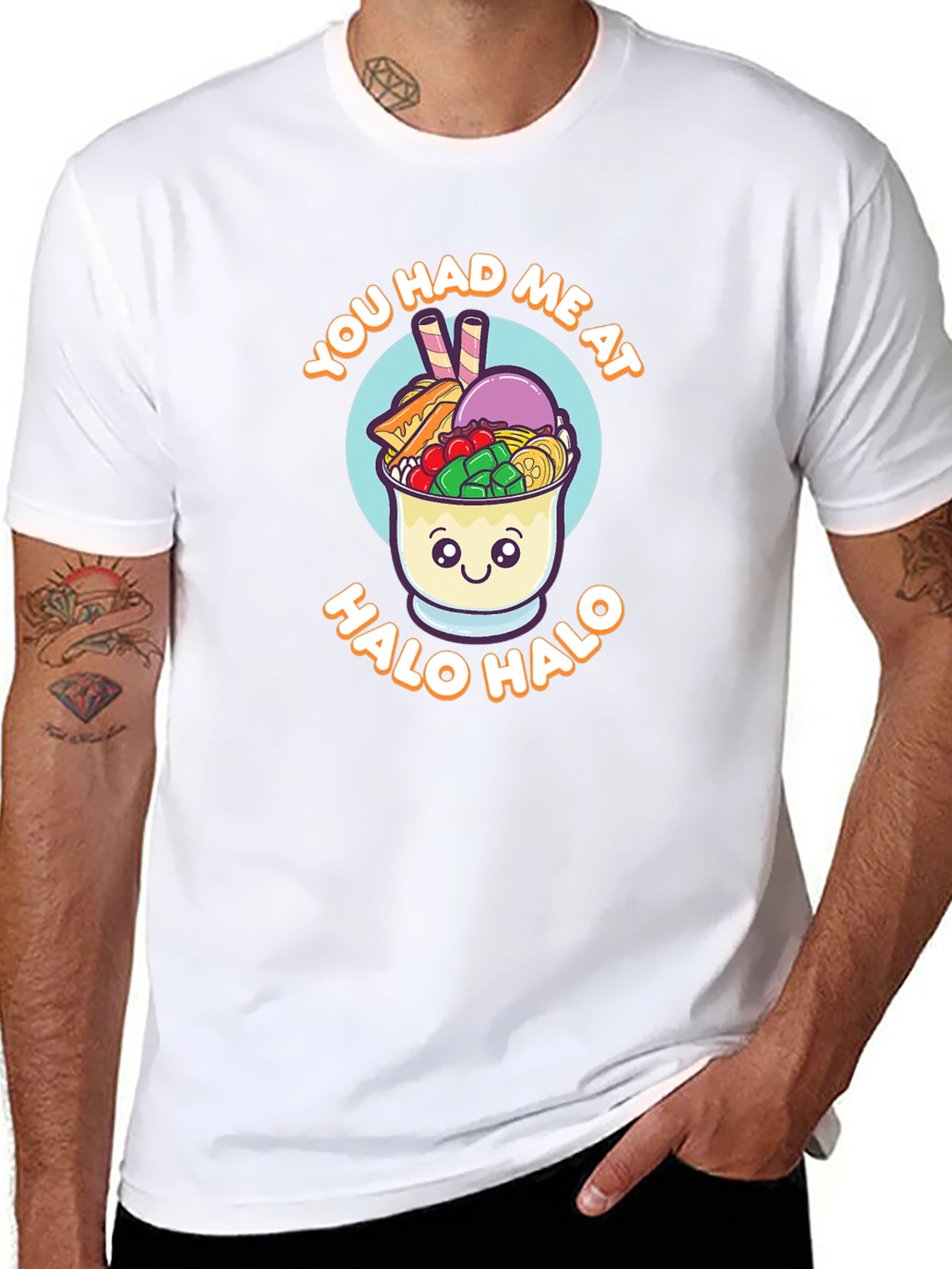 Halo Halo T-Shirt - You Had Me At