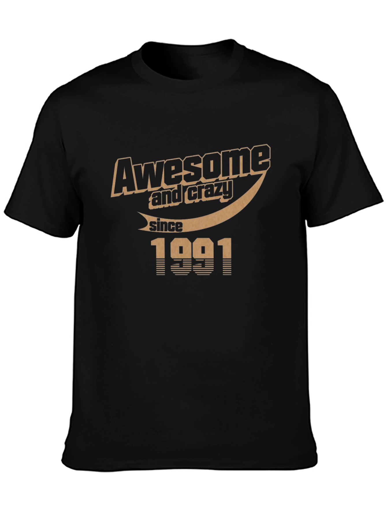 Awesome and Crazy Since 1991 Black Graphic Tee