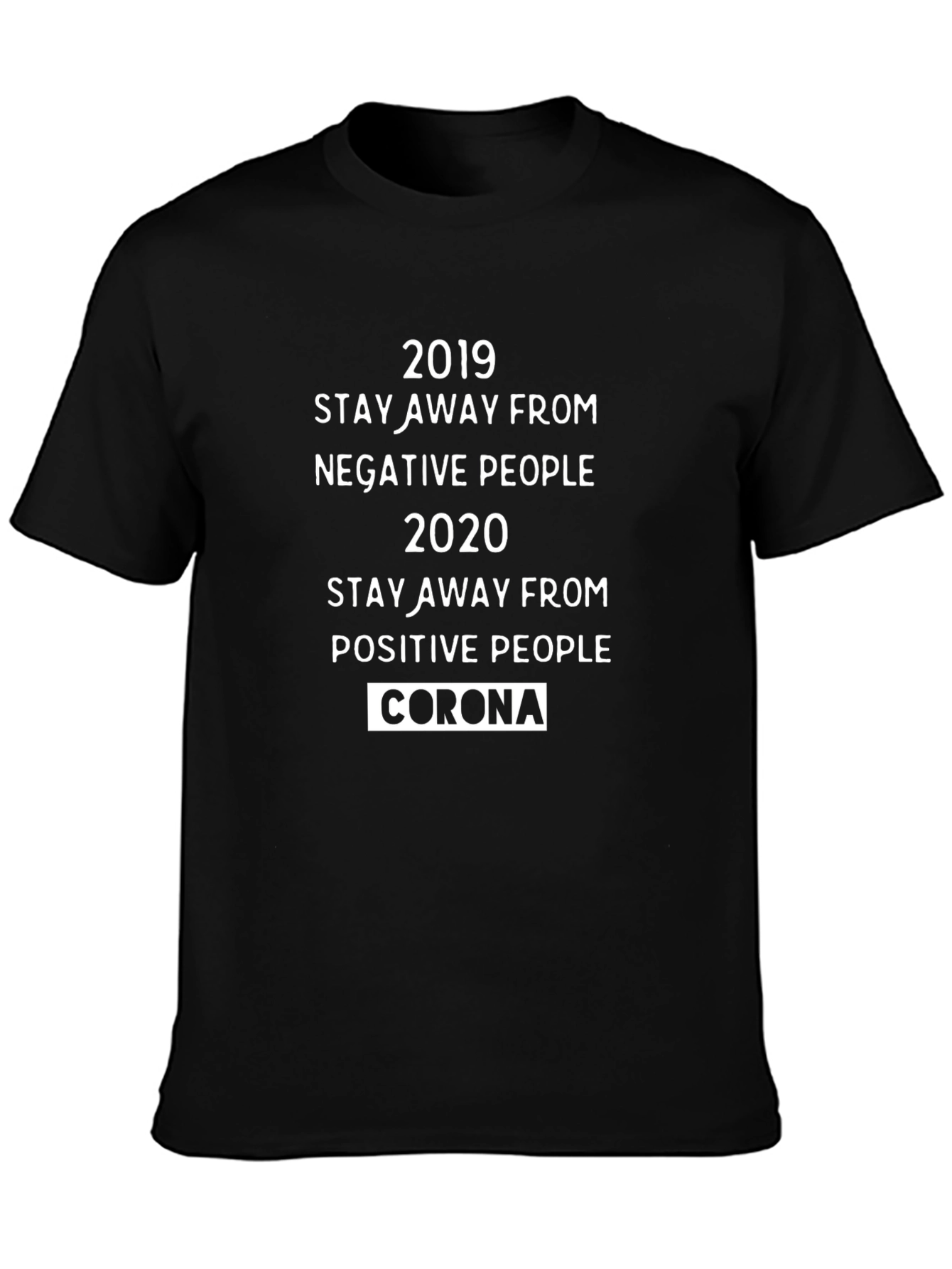 2019/2020 Corona Virus T-Shirt Sarcastic