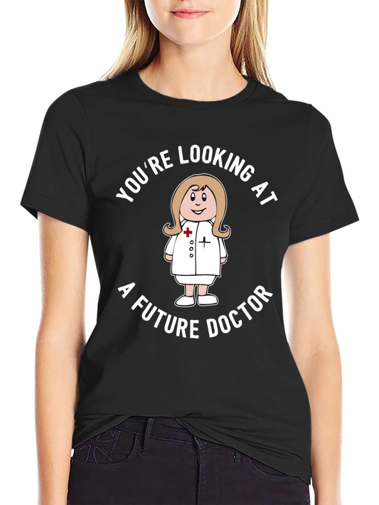 Future Doctor T-Shirt - Cute Medical Student Tee