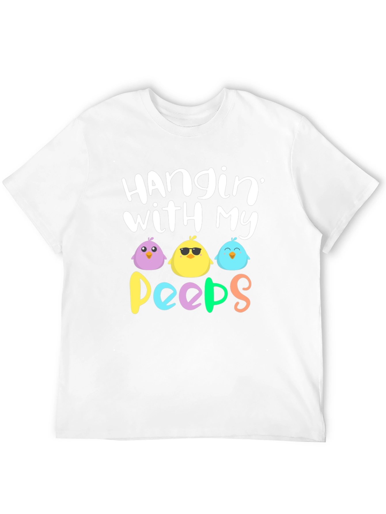 Hangin With My Peeps Easter T-Shirt