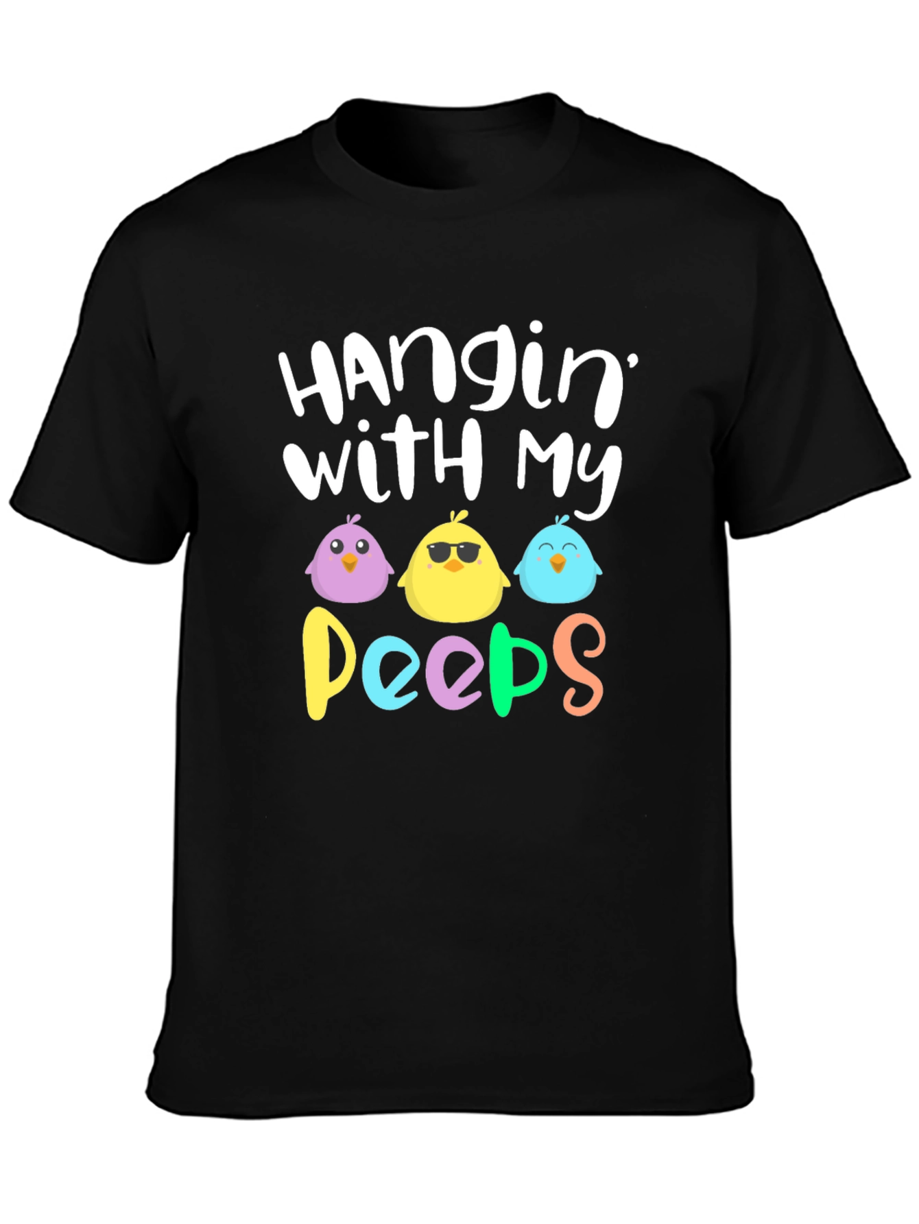 Hangin With My Peeps Easter T-Shirt
