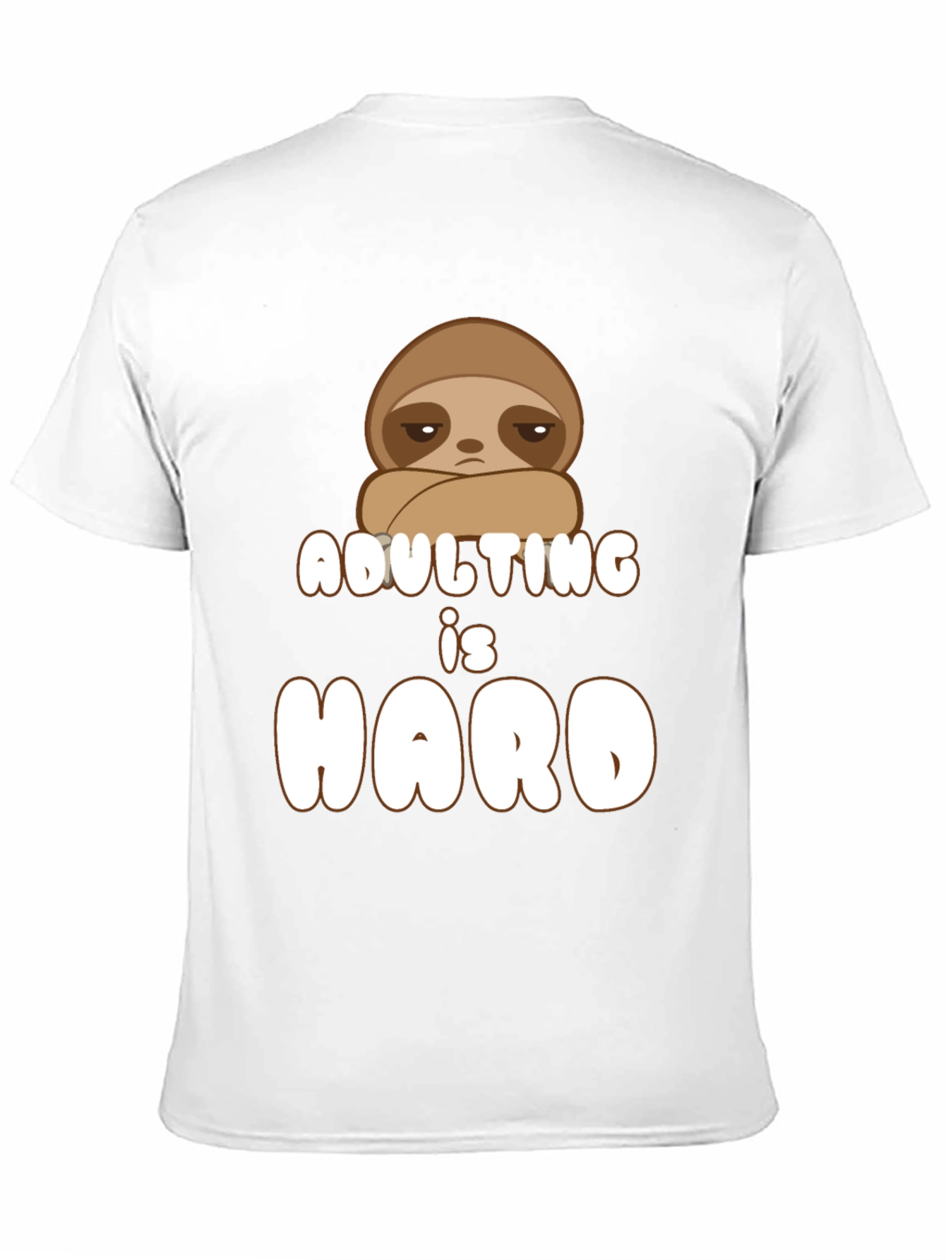 Adulting is Hard Sloth Graphic Tee
