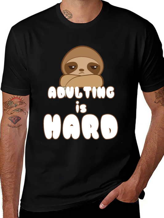 Adulting is Hard Sloth Graphic Tee