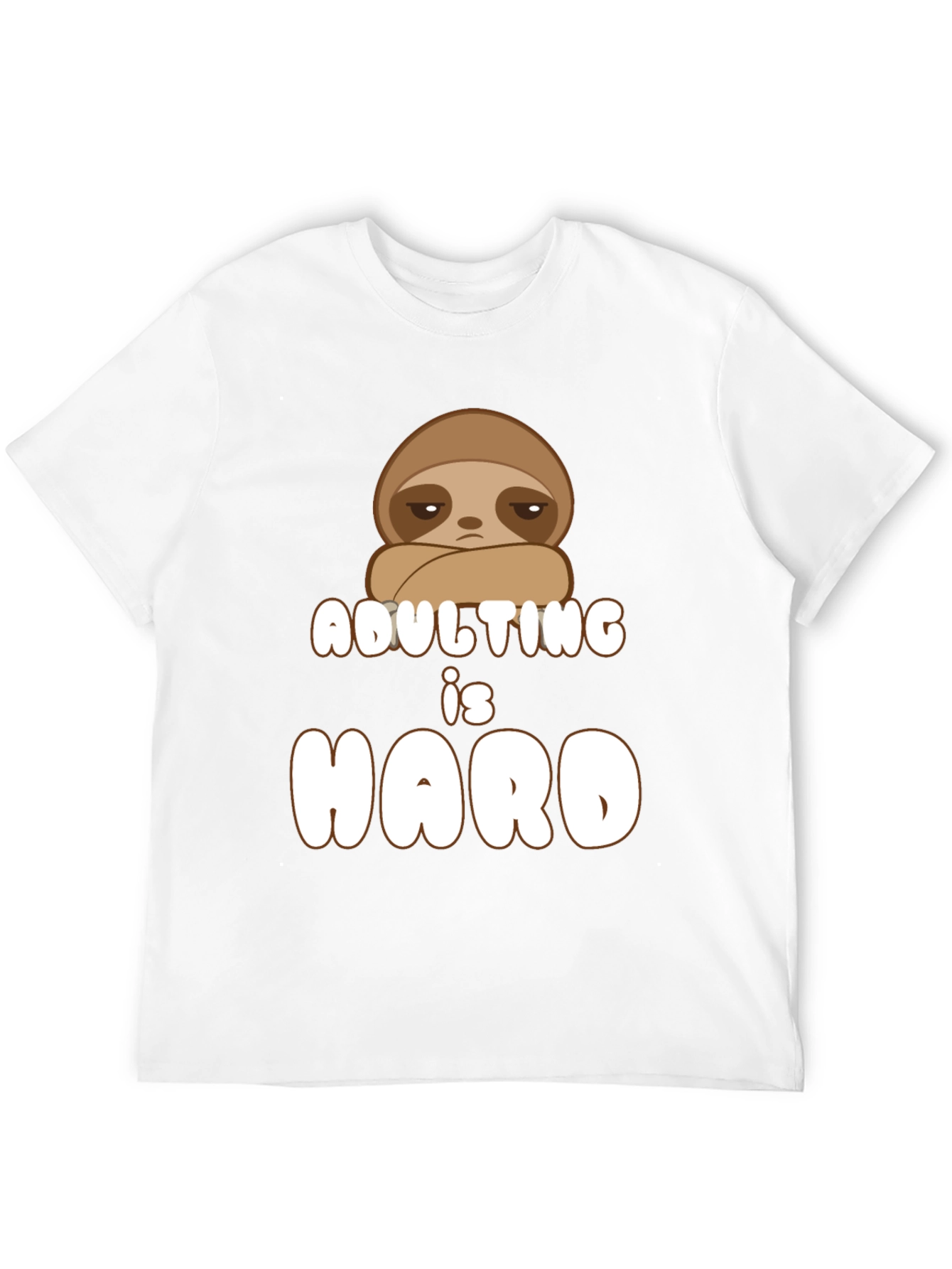 Adulting is Hard Sloth Graphic Tee
