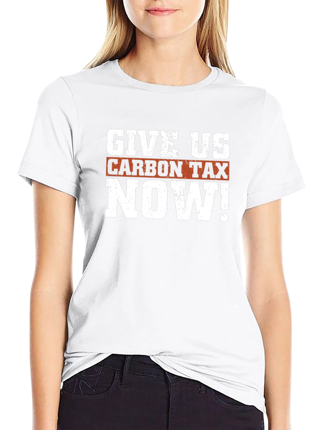 Give Us Carbon Tax Now! Graphic T-Shirt