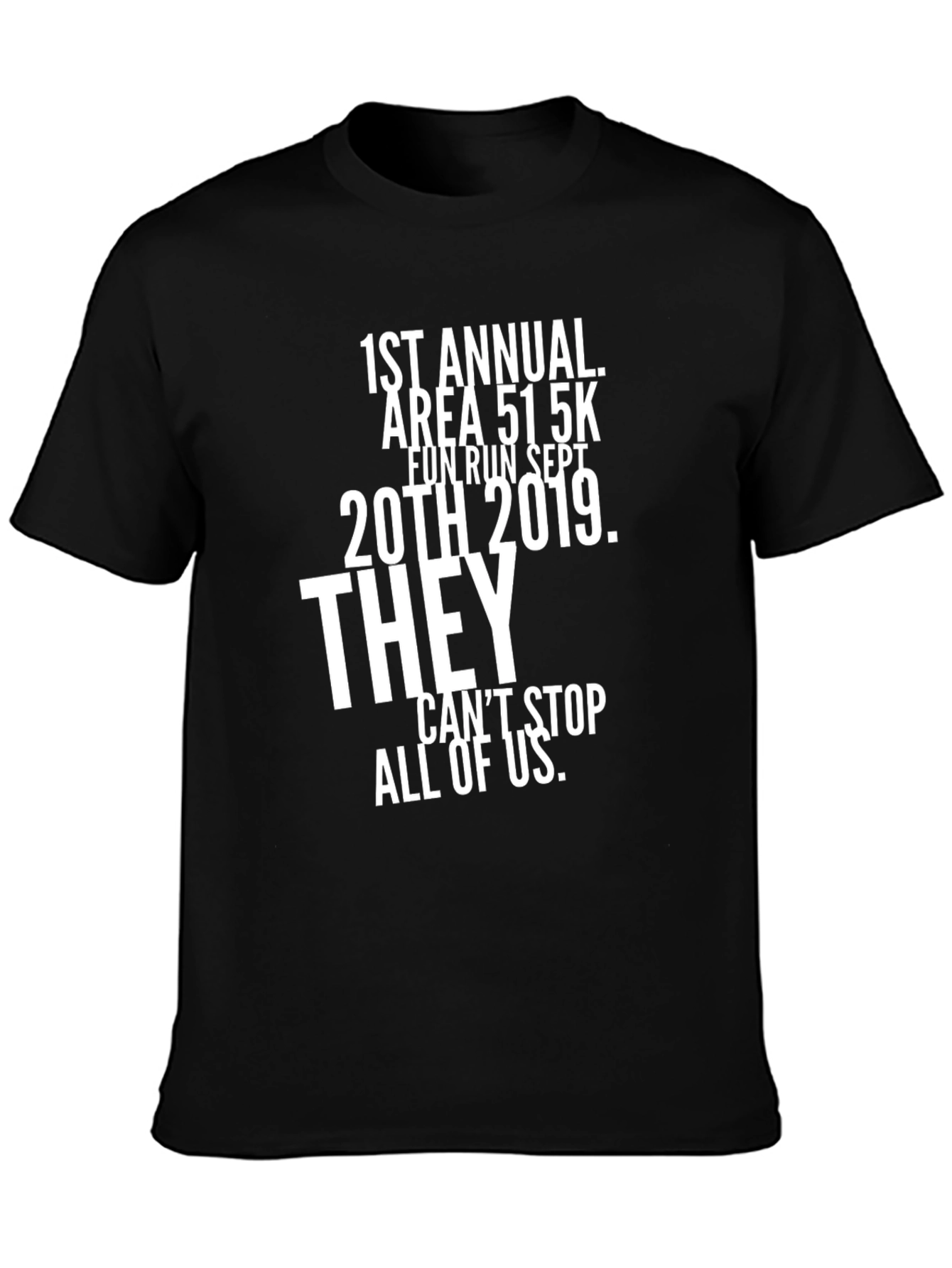 Area 51 5K Run T-Shirt