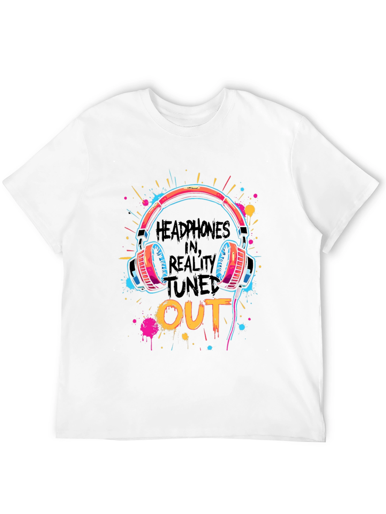 Headphones In Reality Tuned Out Graphic Tee